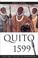 Cover of: Quito 1599