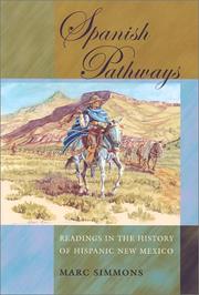 Cover of: Spanish pathways: readings in the history of Hispanic New Mexico