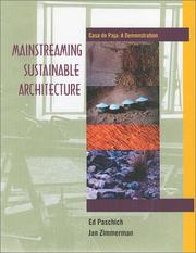 Cover of: Mainstreaming sustainable architecture by Ed Paschich