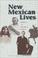 Cover of: New Mexican Lives