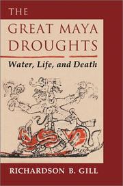 Cover of: The Great Maya Droughts by Richardson B. Gill