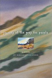 Cover of: Journey of the Grey Fox people: a novel