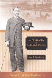 Cover of: The biography of Casimiro Barela by José Emilio Fernández