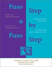 Cover of: Paso a paso: español para profesionales de salud : un manual para principiantes = Step by step : Spanish for health professionals : a handbook for novice learners