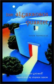 Cover of: The Algarrobos quartet