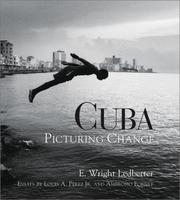 Cuba by E. Wright Ledbetter, Louis A.,Jr. Perez, Ambrosio Fornet