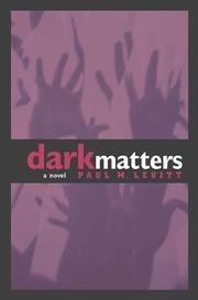 Cover of: Dark matters: a novel