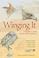 Cover of: Winging It