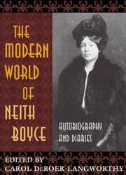 Cover of: The modern world of Neith Boyce: autobiography and diaries