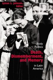 Cover of: Death, Dismemberment, and Memory | Lyman L. Johnson