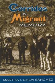 Corridos in Migrant Memory by Martha I. Chew Sánchez