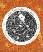 Cover of: The Opossum's Tale (Grandmother Stories) by Deborah L. Duvall