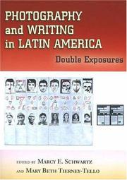 Cover of: Photography and Writing in Latin America: Double Exposures