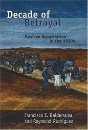 Cover of: Decade of betrayal by Francisco E. Balderrama