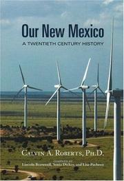 Cover of: Our New Mexico: A Twentieth Century History