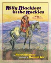 Cover of: Billy Blackfeet in the Rockies: A Story from History (Simmons, Marc. Children of the West Series.)