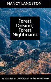 Forest Dreams, Forest Nightmares by Nancy Langston