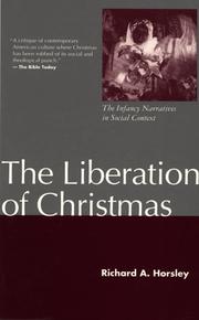 The Liberation of Christmas by Richard A. Horsley