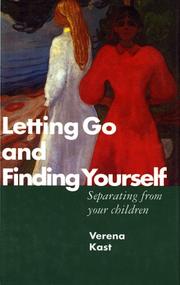 Letting go and finding yourself by Verena Kast