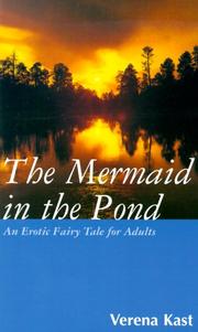 Cover of: The mermaid in the pond by Verena Kast