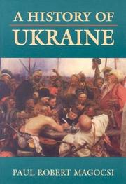Cover of: A history of Ukraine by Paul R. Magocsi