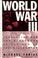 Cover of: World War III