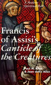 Cover of: Francis of Assisi's Canticle of the Creatures: A Modern Spiritual Path
