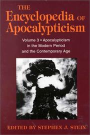 Cover of: The Encyclopedia of Apocalypticism by Stephen J. Stein