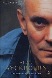 Cover of: Alan Ayckbourn: grinning at the edge : a biography