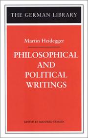 Cover of: Martin Heidegger: Philosophical and Political Writings (German Library)