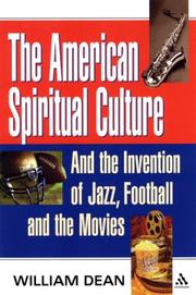 Cover of: The American Spiritual Culture by William Dean