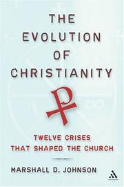Cover of: The evolution of Christianity by Marshall D. Johnson