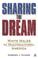 Cover of: Sharing The Dream