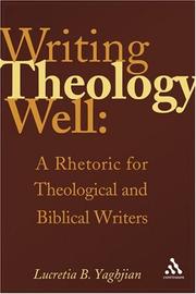 Writing Theology Well by Lucretia B. Yaghjian