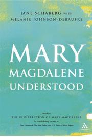 Cover of: Mary Magdalene Understood by Jane Schaberg, Melanie Johnson-Debaufre