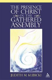 Cover of: The Presence of Christ in the Gathered Assembly