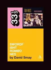 Cover of: Tom Waits' Swordfishtrombones (33 1/3)