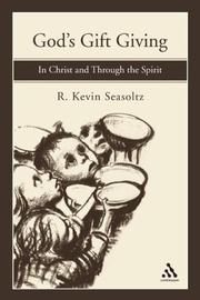 Cover of: God's Gift Giving by R. Kevin Seasoltz, R. Kevin Seasoltz