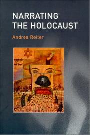 Cover of: Narrating the Holocaust by Andrea Reiter