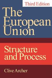 Cover of: The European Union: Structure and Process