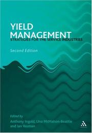 Cover of: Yield Management by Anthony Ingold, Ian Yeoman, Una McMahon