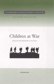 Cover of: Children at War: From the First World War to the Gulf (Contemporary Classics in Children's Literature)