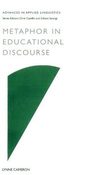 Cover of: Metaphor in Educational Discourse (Advances in Applied Linguistics Series)