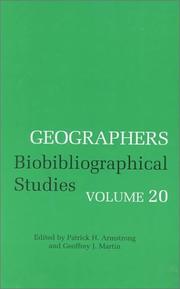 Geographers by Patrick H. Armstrong, Geoffrey J. Martin, Elizabeth Baigent, André Reyes Novaes