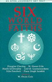 Cover of: Six World Faiths by Cole, W. Owen