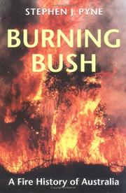 Cover of: Burning Bush by Stephen J. Pyne