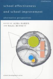 Cover of: School Effectiveness and School Improvement: Alternative Perspectives (School Development)