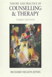 Theory and Practice of Counselling and Therapy by Richard Nelson-Jones