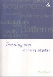 Cover of: Teaching and learning algebra