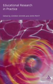 Cover of: Educational research in practice by edited by Joanna Swann and John Pratt.